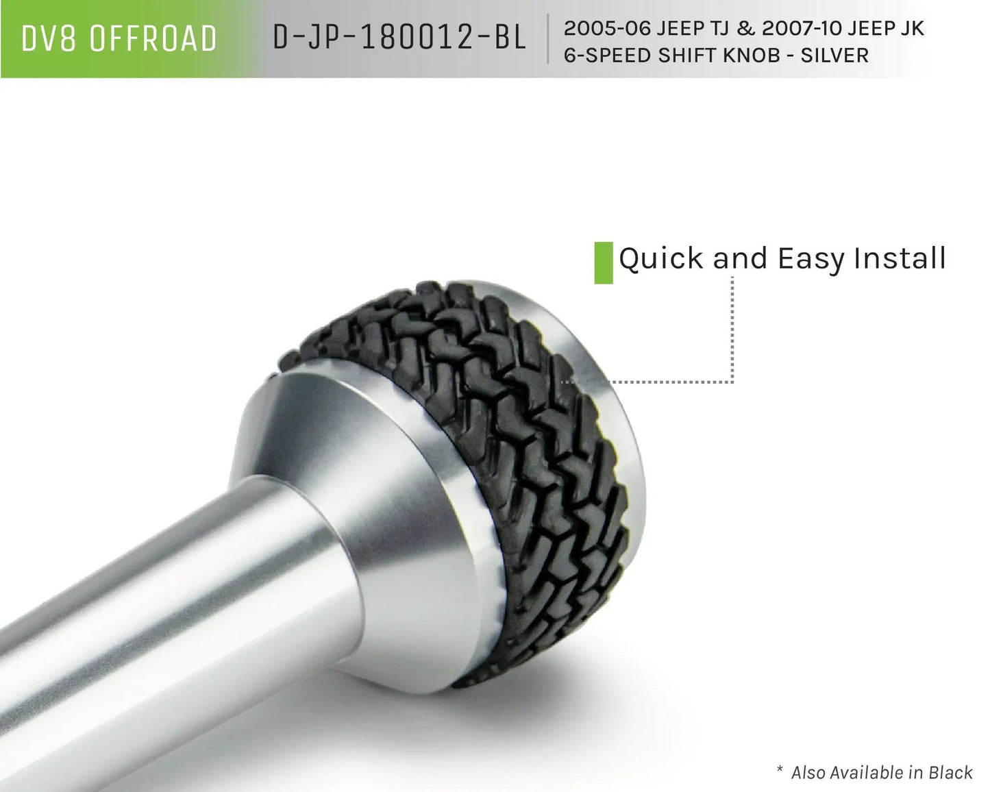 DV8 Offroad 05-06 Jeep TJ/07-10 Jeep JK 6-Speed Shift Knob; Silver by DV8 Offroad
