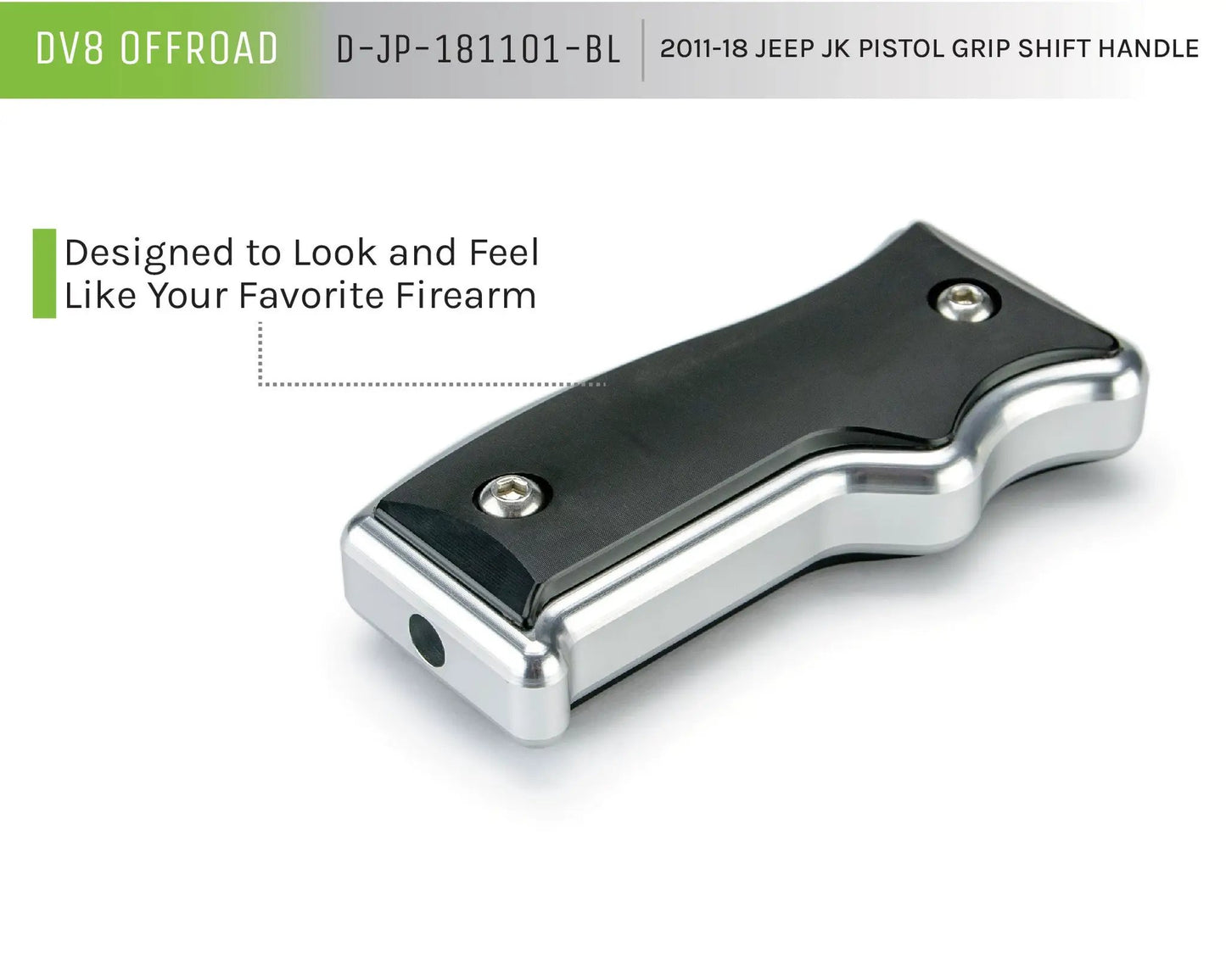 DV8 Offroad 11-18 Jeep JK Pistol Grip Shift Handle; Silver by DV8 Offroad