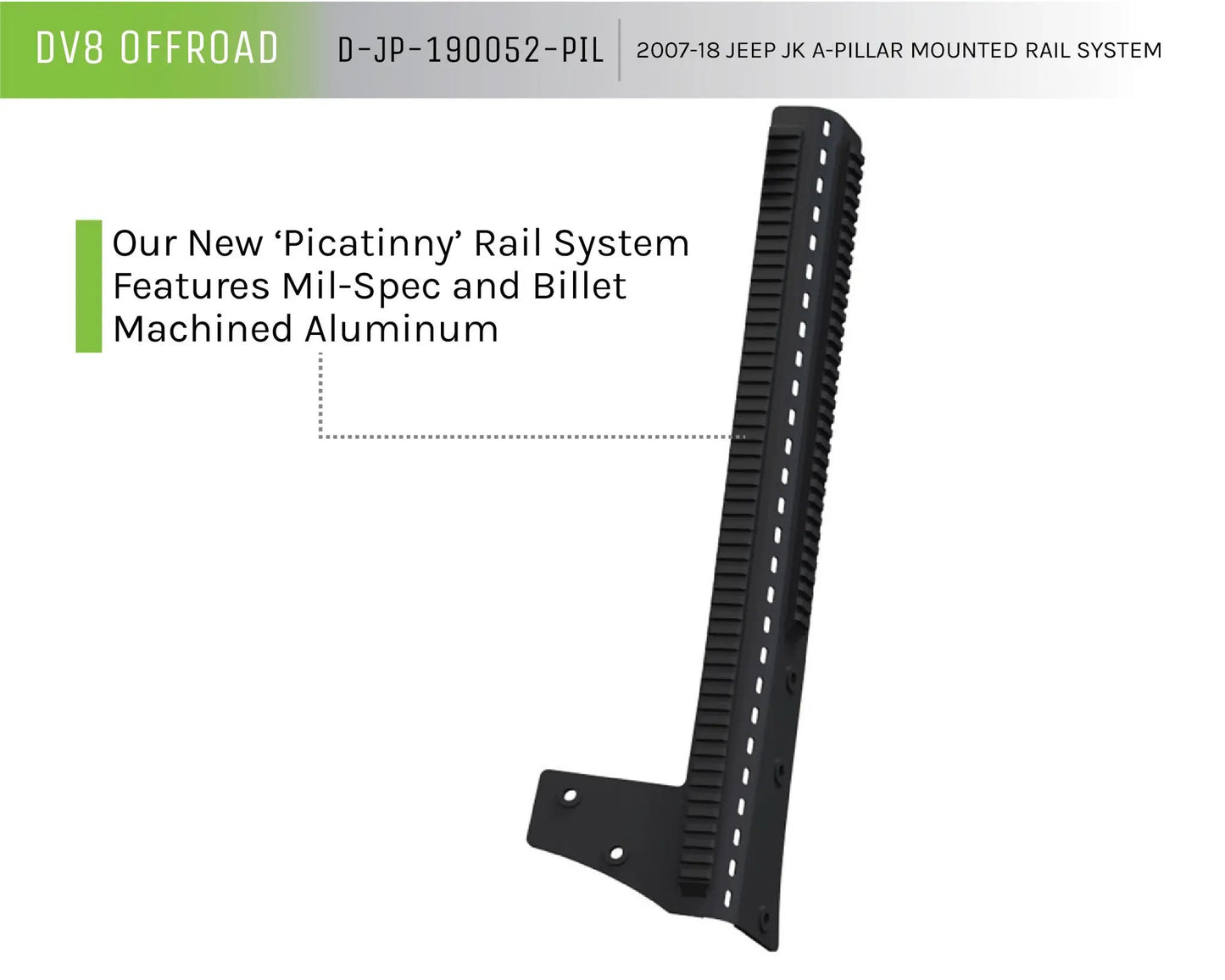 DV8 Offroad 07-18 Jeep JK Picatinny A-Pillar Mounted Rail System by DV8 Offroad